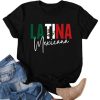 Hispanic Heritage Month Shirt for Women Mexican Tshirt Latina Tshirts Latino Heritage Month Tee Tops