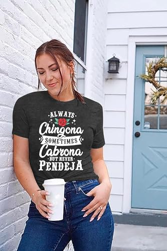 Women Hispanic Heritage Month Shirt : Chingona Shirts Latina Woman Power T-Shirt Mexican Mexico Hispanic Tee Tops